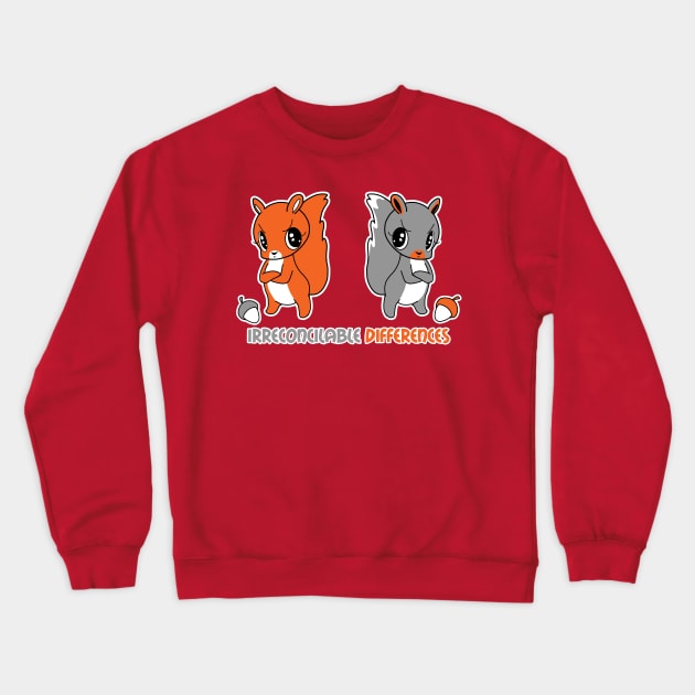 Irreconcilable Differences - Red Squirrel vs Grey Squirrel Crewneck Sweatshirt by spookyruthy